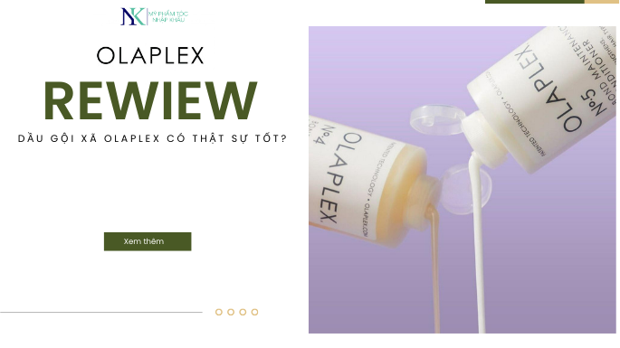 REVIEW DẦU GỘI OLAPLEX CÓ THẬT SỰ TỐT KHÔNG?